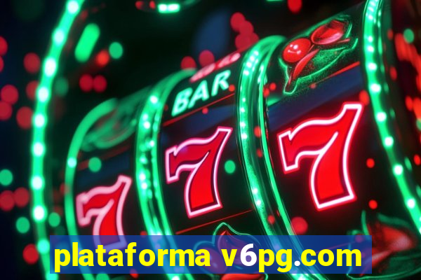 plataforma v6pg.com